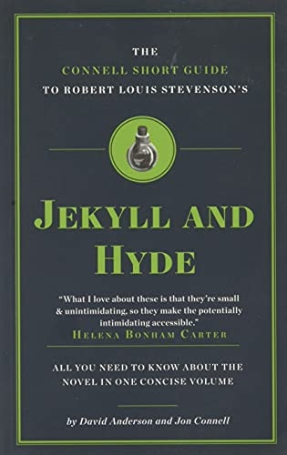 The Connell Short Guide To -  Robert Louis Stevenson's  - Jekyll And Hyde