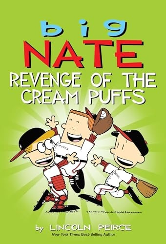 Big Nate: Revenge of the Cream Puffs - Big Nate 15