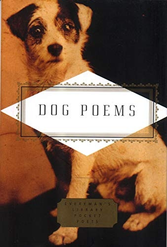 Dog Poems (Everyman's Library Pocket Poets)