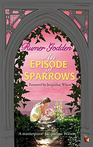 An Episode of Sparrows: A Virago Modern Classic (VMC)