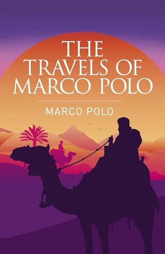 The Travels of Marco Polo: The Venetian