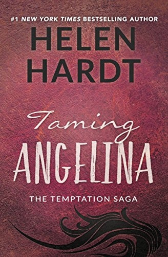 Taming Angelina (Temptation Saga)