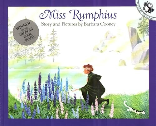 Miss Rumphius: Story and Pictures (Picture Puffin S.)