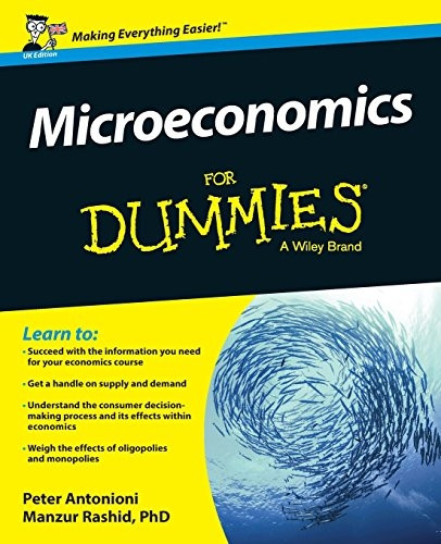 Microeconomics For Dummies