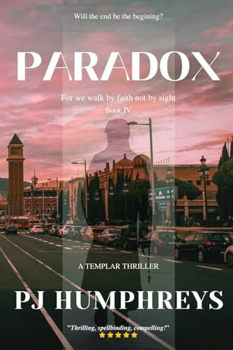 Paradox : for We Walk by Faith Not by Sight