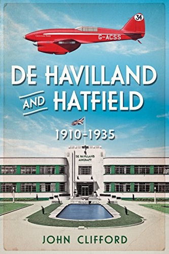 de Havilland and Hatfield 1910-1935