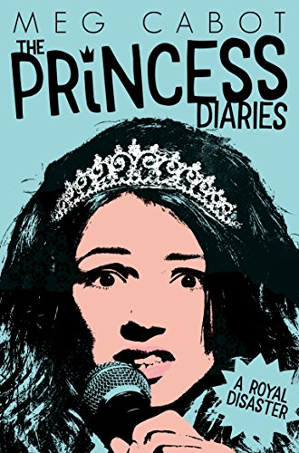 A Royal Disaster (The Princess Diaries)