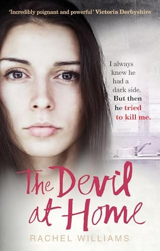 The Devil At Home: Thehorrific true story of a womanheld captive