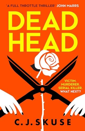 Dead Head (Sweetpea series, Book 3) (Sweetpea series)