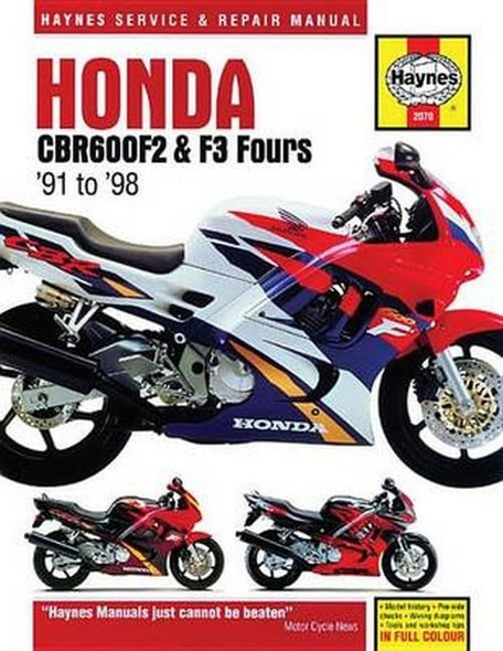 Honda CBR600F2 & F3 Fours Motorcycle Repair Manual: 91-98 (Haynes Service & Repair Manual)
