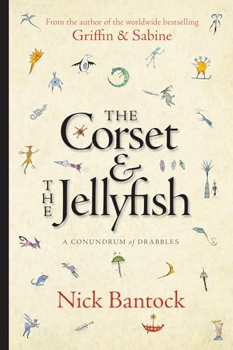 The Corset & the Jellyfish: A Conundrum of Drabbles