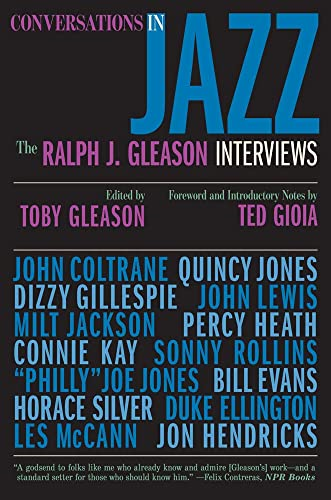 Conversations in Jazz - the Ralph J. Gleason Interviews