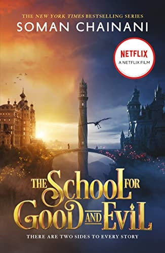 The School for Good and Evil (The School for Good and Evil, Book 1) (The School for Good and Evil)