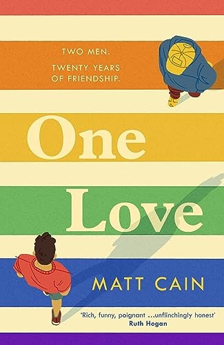 One Love: a brand new uplifting love story from the author of The Secret Life of Albert Entwistle