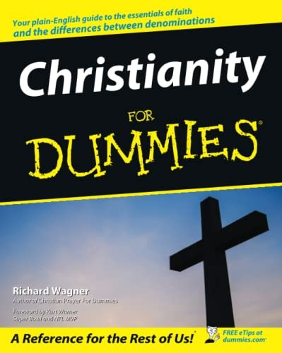 Christianity for Dummies (For Dummies)