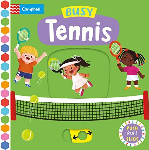 Busy Tennis (Campbell Busy Books) [Board book]