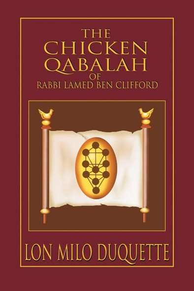 Chicken Qabalah of Rabbi Lamed Ben Clifford