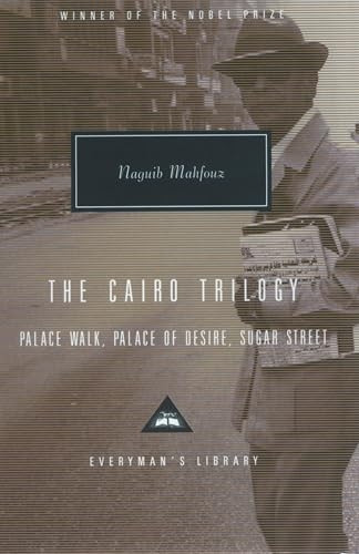 The Cairo Trilogy (Everyman's Library classics)