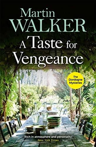 A Taste for Vengeance: Bruno, Chief of Police 11 (Bruno, Chief of Police)