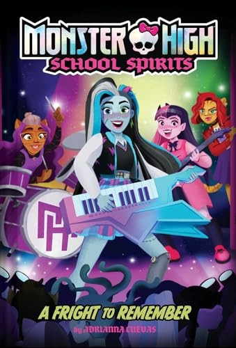 A Fright to Remember (Monster High School Spirits #1)