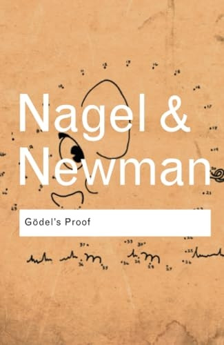 Godels Proof (Routledge Classics)