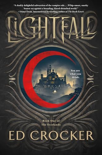 Lightfall: Book One of the Everlands (Everlands Trilogy)