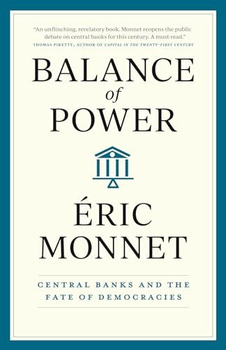 Balance of Power: Central Banks and the Fate of Democracies