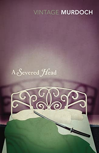 The Severed Head (Vintage Classics)
