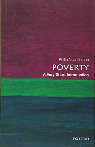 Poverty: A Very Short Introduction (Very Short Introductions)