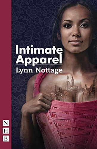 Intimate Apparel (NHB Modern Plays)