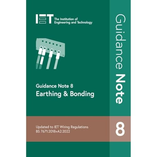 Guidance Note 8: Earthing & Bonding (Electrical Regulations)