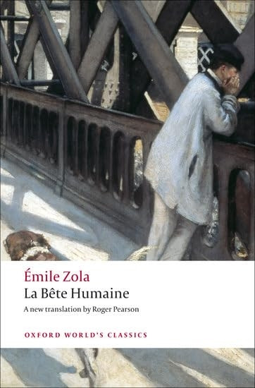 La Bête humaine (Oxford World's Classics)