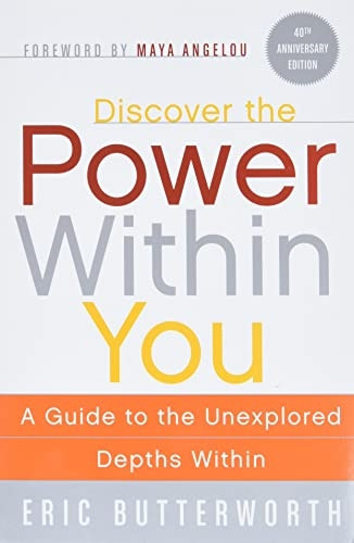 Discover the Power Within You: A Guide to the Unexplored Depths Within (Plus)