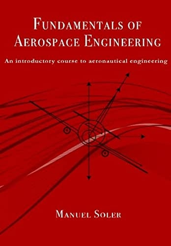 Fundamentals of aerospace engineering: An introductory course to aeronautical engineering