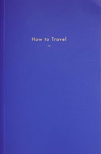 How to Travel