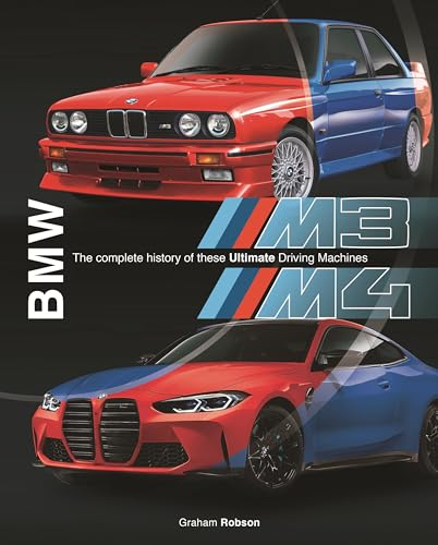 BMW M3 & M4: The complete history of these ultimate driving machines