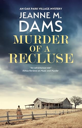 Murder of a Recluse (Oak  Park village mystery An)