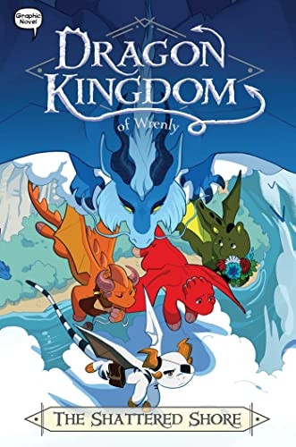 The Shattered Shore (Dragon Kingdom of Wrenly)