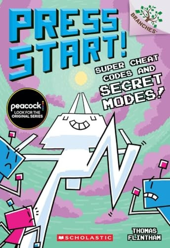 Super Cheat Codes and Secret Modes!: A Branches Book (Press Start #11): Volume 11 (Press Start!)