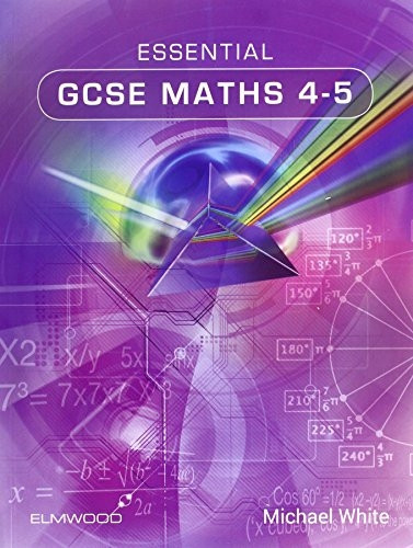 Essential Gcse Maths 4-5