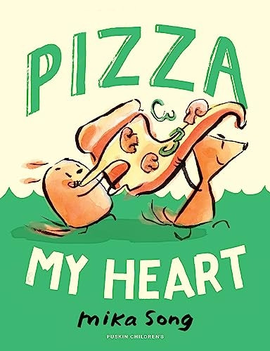 Pizza My Heart: Book Three of the Norma and Belly Series