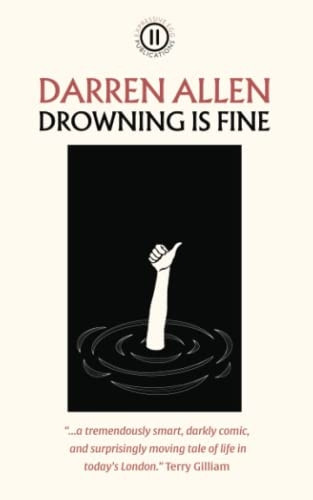 Drowning is Fine: 2021