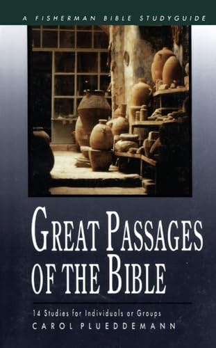 Great Passages of the Bible: 14 Studies (Fisherman Bible Studyguide)