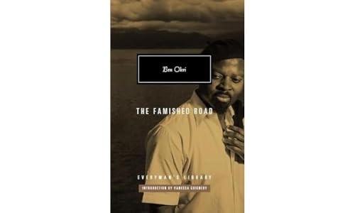 The Famished Road  - (Everyman's Library  - CLASSICS)