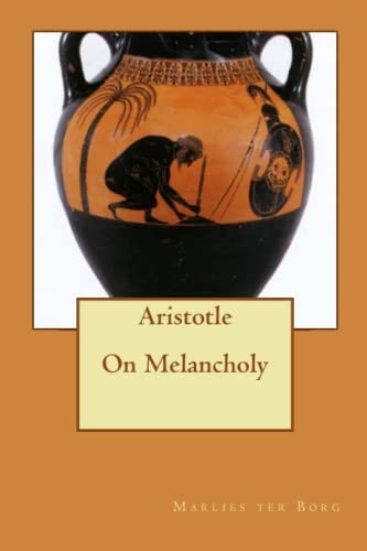 Aristotle On Melancholy