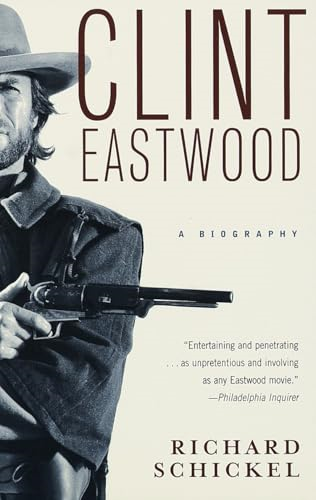 Clint Eastwood: a Biography