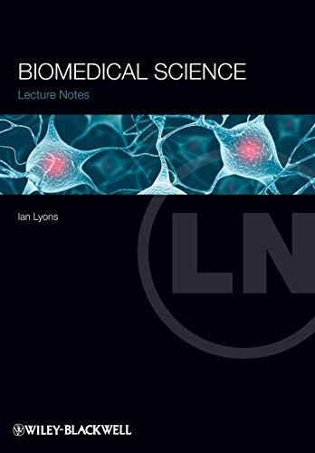 Lecture Notes: Biomedical Science