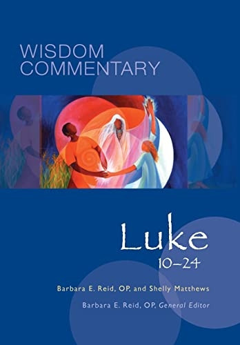 Luke 10-24 (Wisdom Commentary Series)