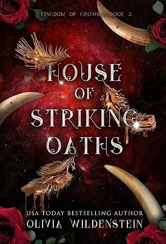 House of Striking Oaths (The Kingdom of Crows)