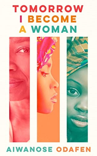 Tomorrow I Become a Woman